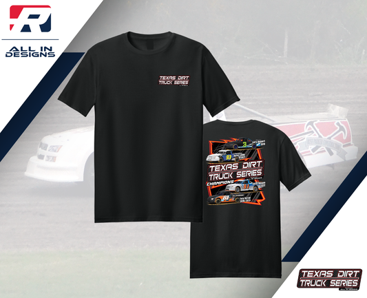 Texas Dirt Truck Series - 2024 Champions Black T-shirt